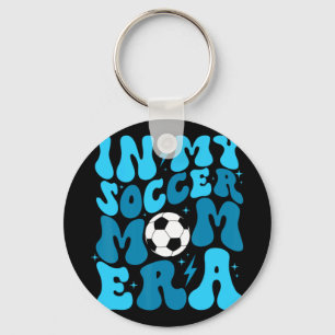 Soccer Mum Life In My Soccer Mum Era Mama Mothers Key Ring