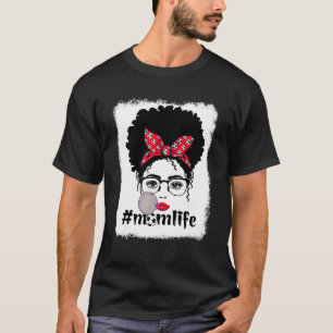 Soccer Mum Life Messy Bun Hair Sunglasses Mother's T-Shirt