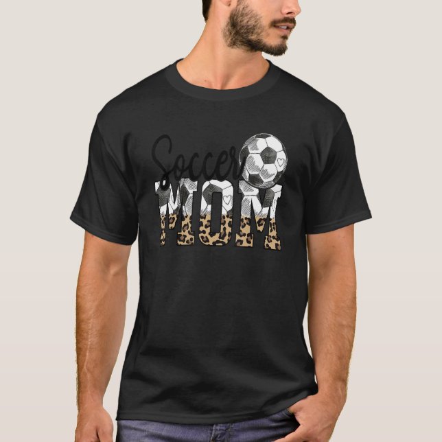 Soccer Mum Love To Watch My Child Play Soccer T-Shirt (Front)