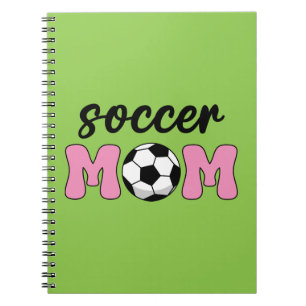 Soccer Mum Mother's Day Notebook