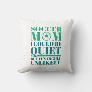 Soccer Mum Quiet Cushion