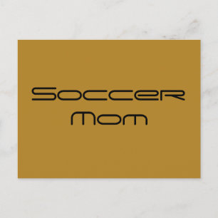 soccer mum, reference to Allison hendrix from orph Postcard