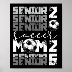 Soccer Mum Senior 2025 High School Graduation Outf Poster
