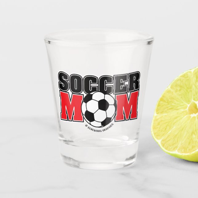 Soccer Mum Shot Glass (Front)