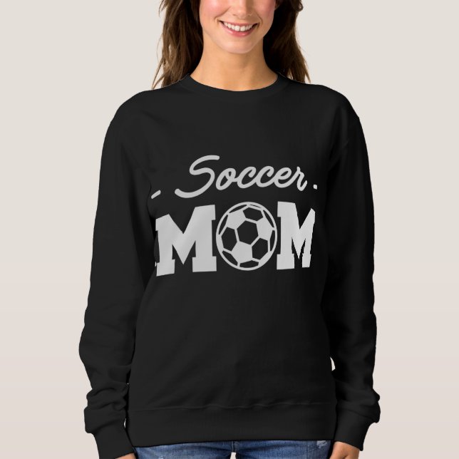 Soccer Mum Soccer - Player Coach Sweatshirt (Front)
