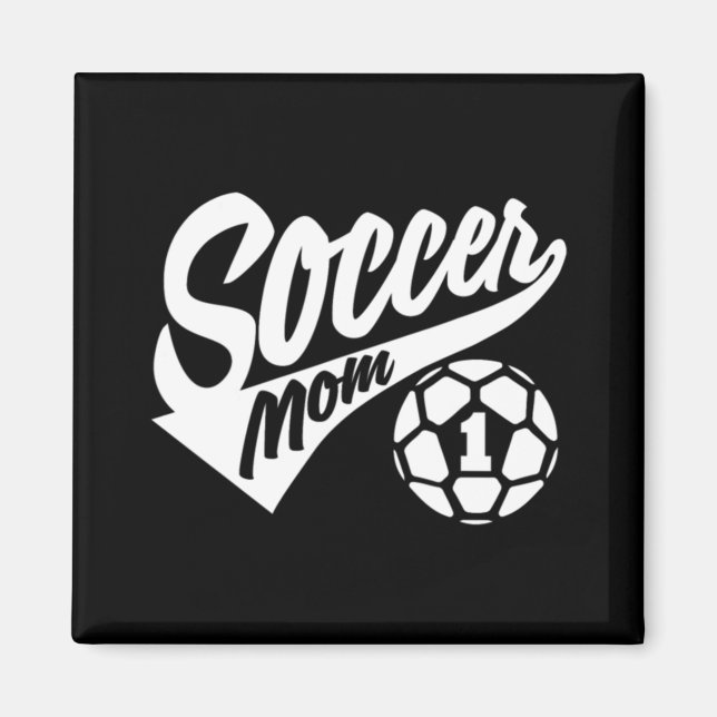 Soccer Mum T Proud Soccer Mum I Love Soccer Tee Magnet (Front)