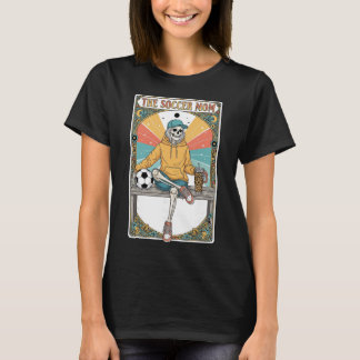 Soccer Mum Tarot Card Skeleton Coffee Byll Sidelin T-Shirt