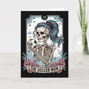 Soccer Mum Tarot Card Skeleton Soccer Mum Mothers 