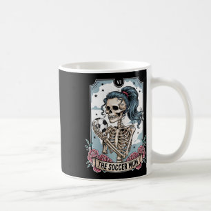 Soccer Mum Tarot Card Skeleton Soccer Mum Mothers  Coffee Mug