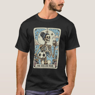 Soccer Mum Tarot Skeleton Funny Halloween Coffee L T-Shirt