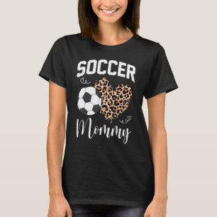 Soccer Mummy Heart Leopard Mum Grandma Matching Fa T-Shirt
