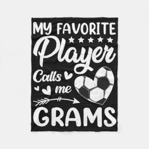 Soccer My Favorite Player Calls Me Grams _1 Fleece Blanket