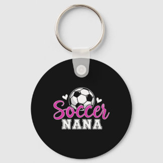 Soccer Nana Grandma Women Mother's Day Nana Soccer Key Ring