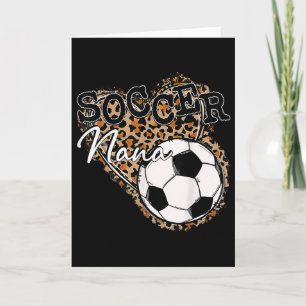 Soccer Nana Leopard Mother's Day Card