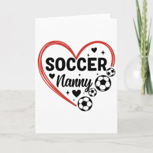 Soccer Nanny Heart Soccer Player Nanny  Card