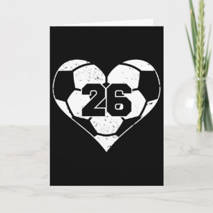 Soccer Number 26 Jersey Funny Soccer Heart Game Da Card