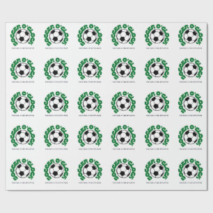 Soccer O'Clock – Focused Until It's Over   Soccer  Wrapping Paper