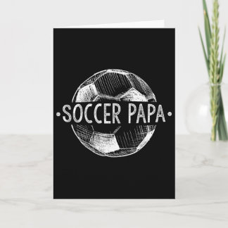Soccer Papa Family Matching Team Player Gift Sport Card