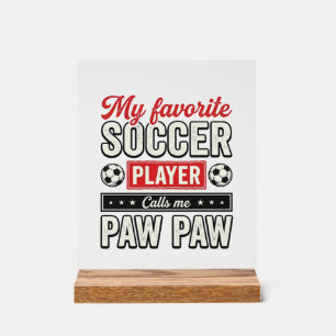 Soccer Paw Paw Vintage Player Grandpa Shirt Design Acrylic Sign