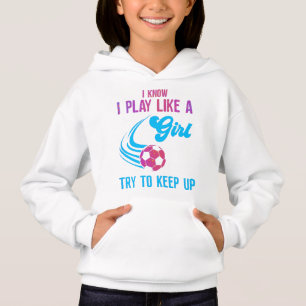 Soccer: Play Like A Girl, Try To Keep Up 