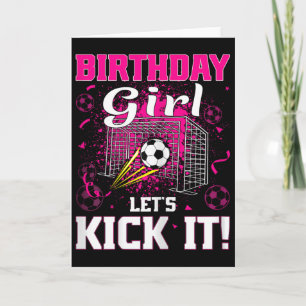 Soccer Player Girl Soccer Birthday Girl  Card