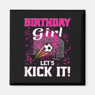 Soccer Player Girl Soccer Birthday Girl  Magnet