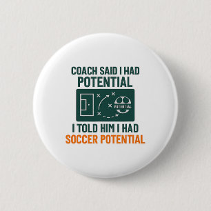 Soccer Potential Chalkboard Coach Quote Design 6 Cm Round Badge
