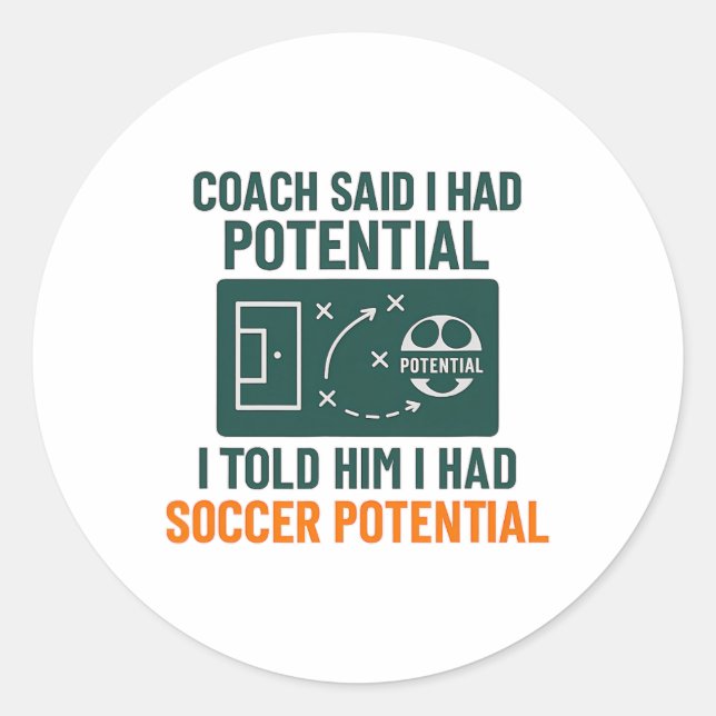 Soccer Potential Chalkboard Coach Quote Design  Classic Round Sticker (Front)