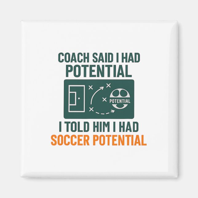 Soccer Potential Chalkboard Coach Quote Design  Magnet (Front)
