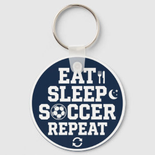 Soccer Quote Eat Sleep Repeat Key Ring