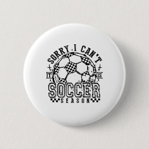Soccer Season Commitment Is My Only Social Life Bu 6 Cm Round Badge