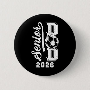 Soccer Senior Dad Of A Senior Soccer Player Dad 20 6 Cm Round Badge