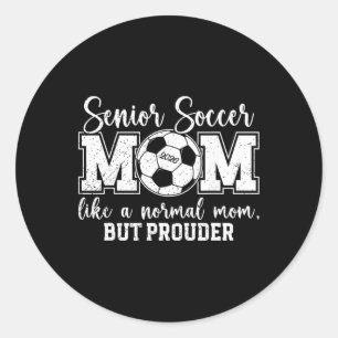 Soccer Senior Mum 2026 Soccer Senior Mama Definiti Classic Round Sticker