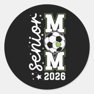 Soccer Senior Mum Of A Senior Soccer Player Mum 20 Classic Round Sticker