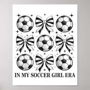 Soccer Shirt In My Soccer Girl Era Retro Groovy Poster