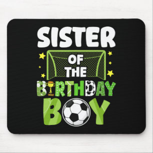 Soccer Sister Birthday Boy Party Soccer Family Mat Mouse Pad