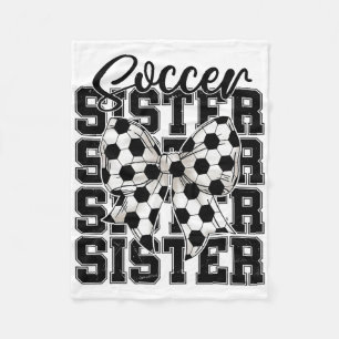 Soccer Sister Coquette Bow Soccer Sport Soccer Lov Fleece Blanket