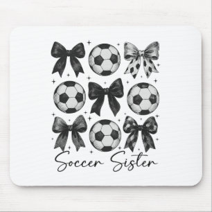 Soccer Sister Funny Coquette Bow Soccer Sister _2 Mouse Pad