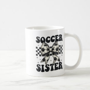 Soccer Sister Funny Coquette Bow Soccer Sister Coffee Mug