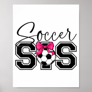 Soccer Sister Heart Big Sister Little Swing _1 Poster