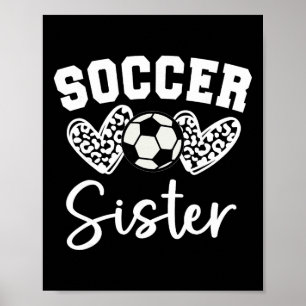 Soccer Sister Matching Family Soccer Poster
