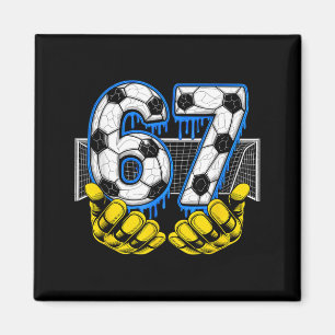 Soccer Six Seven 67 Funny Gen Alpha Meme Magnet
