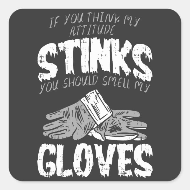 Soccer - Smell My Gloves Square Sticker (Front)