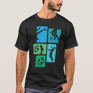 Soccer Sport Goalkeeper Footballer Midfielder Foot T-Shirt