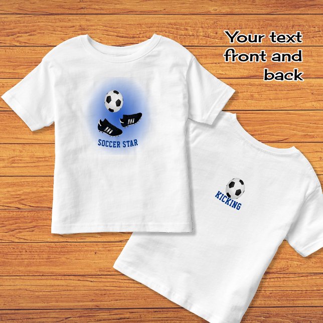 Soccer star add name and double-sided text toddler T-Shirt (Creator Uploaded)