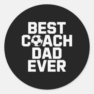 Soccer Teaching Star Best Coach Dad Ever  Classic Round Sticker