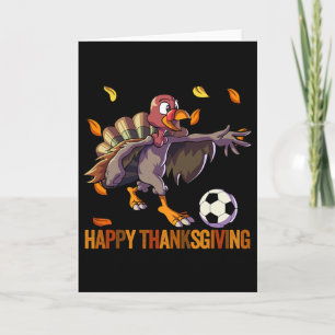 Soccer Thanksgiving Shirt Boys Kids Men Soccer Tur Card
