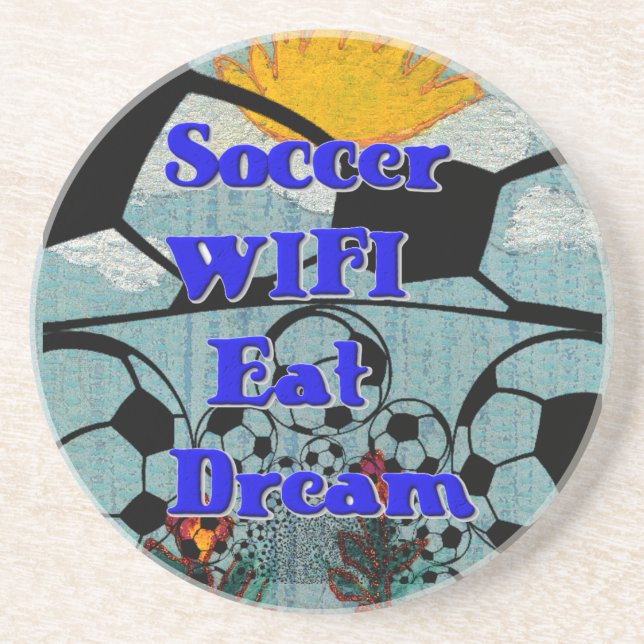 Soccer WIFI Eat Dream – Fun Sports Art Print Coaster (Front)