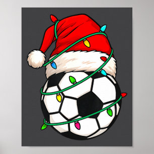 Soccer With Santa Hat Funny Christmas Xmas Gift Poster