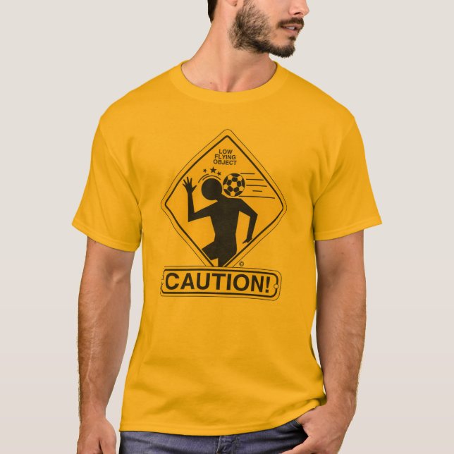 SoccerCaution1 T-Shirt (Front)
